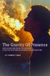 The Gravity of Presence (eBook, ePUB) - Bild 1