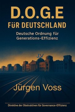 Cover D. O. G. E - Für Deutschland (eBook, ePUB)