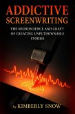 Addictive Screenwriting (eBook, ePUB)