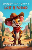 Lost & Found (Cowboy Dan, #1) (eBook, ePUB)