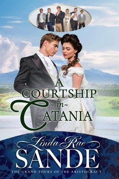 Cover A Courtship in Catania (The Grand Tours of the Aristocracy, #1) (eBook, ePUB)