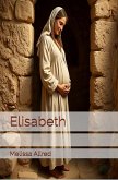 Elisabeth (eBook, ePUB)