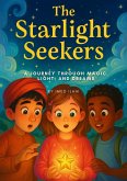 The Starlight Seekers Series (eBook, ePUB) The Starlight Seekers Series (eBook, ePUB)