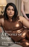 A Profile of Shame (Goddess Shriya, #2) (eBook, ePUB)