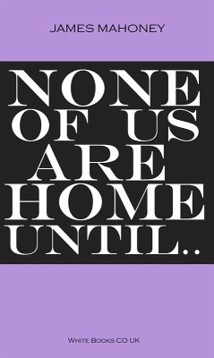 Cover None of us are Home Until... (eBook, ePUB)