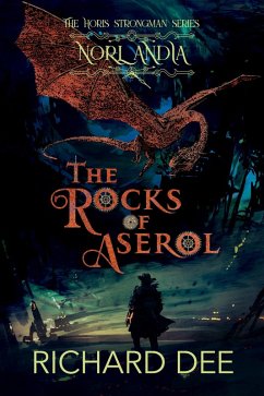 Cover The Rocks of Aserol (Horis Strongman, #1) (eBook, ePUB)