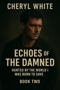 Cover Echoes of the dammed (The Beast, #2) (eBook, ePUB)