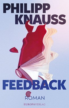 Feedback (eBook, ePUB) - Knauss, Philipp