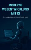 Moderne Webentwicklung mit KI (eBook, ePUB)