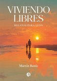 Viviendo libres (eBook, ePUB)