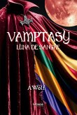 Vamptasy luna de sangre (eBook, ePUB)