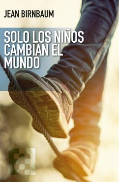 Cover Solo los niños cambian el mundo (eBook, PDF)