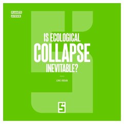 Cover Is Ecological Collapse Inevitable ? (eBook, ePUB)