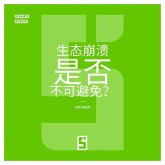 L'effondrement écologique est il inévitable ? (version chinois mandarin) (eBook, ePUB) L'effondrement écologique est il inévitable ? (version chinois mandarin) (eBook, ePUB)