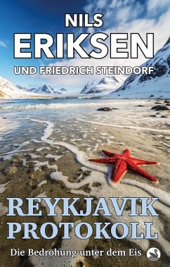 Rekjyvik Protokoll (eBook, ePUB) - Eriksen, Nils