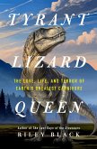 Tyrant Lizard Queen (eBook, ePUB)