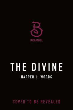 The Divine (eBook, ePUB) - Woods, Harper L.