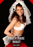 Die fruchtbare Braut (eBook, ePUB)
