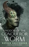 Kingdom of the Conqueror Worm (eBook, ePUB)