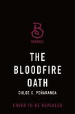 The Bloodfire Oath (eBook, ePUB)