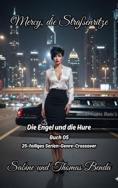 Cover Mercy, die Straßenritze - Buch 05 - Die Engel und die Hure (eBook, ePUB)