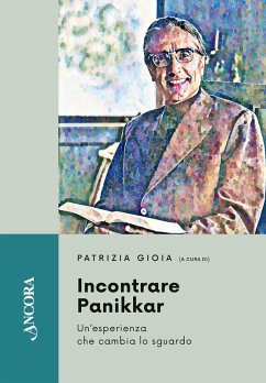 Incontrare Panikkar (eBook, ePUB) - Gioia, Patrizia