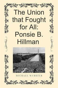 Cover The Union that Fought for All: Ponsie B. Hillman (eBook, ePUB)