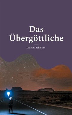 Das Übergöttliche (eBook, ePUB)