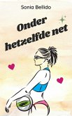 Onder hetzelfde net (eBook, ePUB)