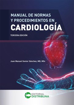 Cover Manual de normas y procedimientos en cardiología. Tercera edición (eBook, ePUB)