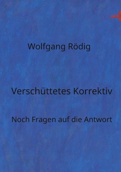 Verschüttetes Korrektiv (eBook, ePUB)