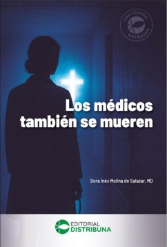 Cover Los médicos también se mueren (eBook, ePUB)