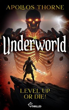 Cover Underworld - Level up or die! (eBook, ePUB)