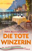Mira Belgusto und die tote Winzerin (eBook, ePUB)