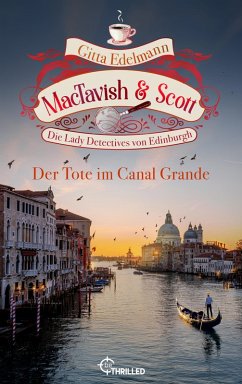 Cover MacTavish & Scott - Der Tote im Canal Grande (eBook, ePUB)