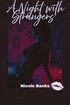 A Night with Strangers (eBook, ePUB) - Banks, Nicole