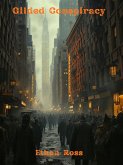 Gilded Conspiracy (eBook, ePUB)