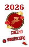 Coelho Horóscopo 2026 (eBook, ePUB)