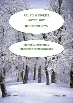 All Your Stories Anthology December 2025 (eBook, ePUB) - Grayson, Storm