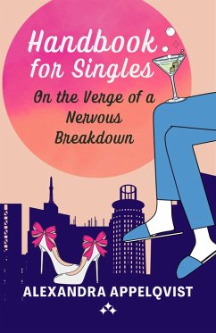 Cover Handbook for Singles On the Verge of a Nervous Breakdown (eBook, ePUB)