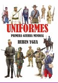 Uniformes -primera Guerra Mundial (eBook, ePUB)