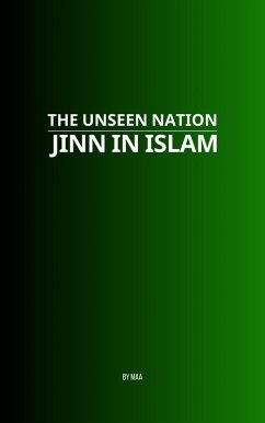The Unseen Nation: Jinn in Islam (eBook, ePUB) - Maa
