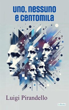 Cover Uno, nessuno e centomila - Luigi Pirandello (eBook, ePUB)