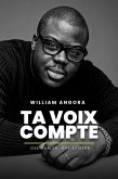 Ta Voix Compte (eBook, ePUB)