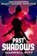 Past Shadows (Teen Superhero Bounty... - Bild 1