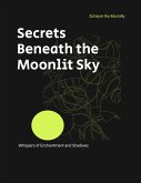 Secrets Beneath the Moonlit Sky (eBook, ePUB)