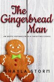 The Gingerbread Man: An Erotic Romance With a Christmas Cookie (eBook, ePUB)