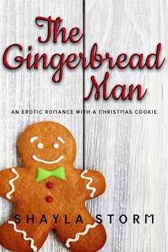 Cover The Gingerbread Man: An Erotic Romance With a Christmas Cookie (eBook, ePUB)