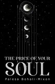 The Price of Your Soul (The Becoming Series, #1) (eBook, ePUB)