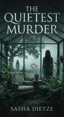 The Quietest Murder (eBook, ePUB)